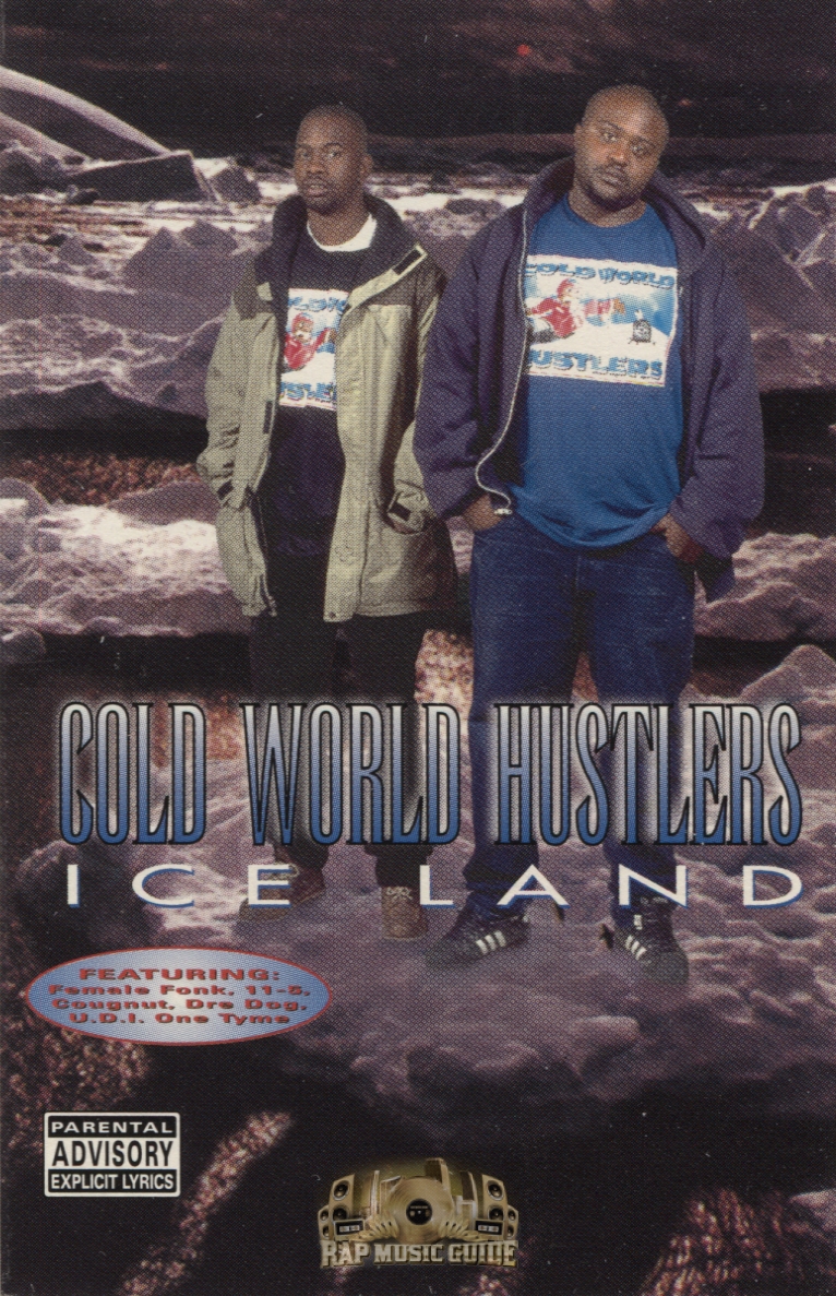 Cold World Hustlers - Iceland: Cassette Tape | Rap Music Guide